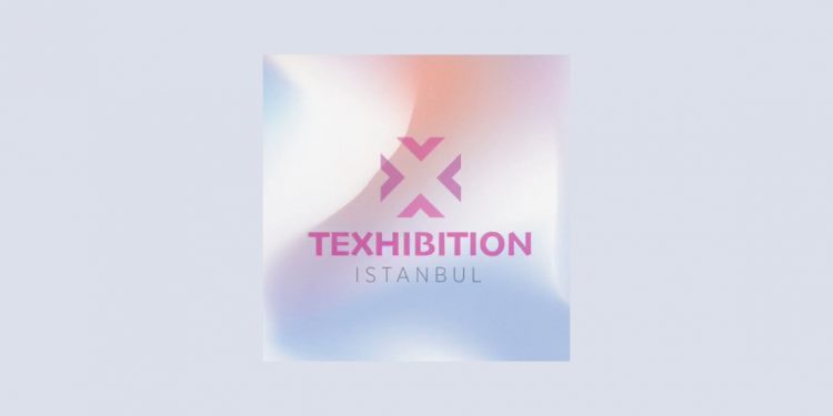 Texhibition İstanbul Kumaş ve Tekstil Aksesuarı 21-23 Eylül Tarihleri Arasında…