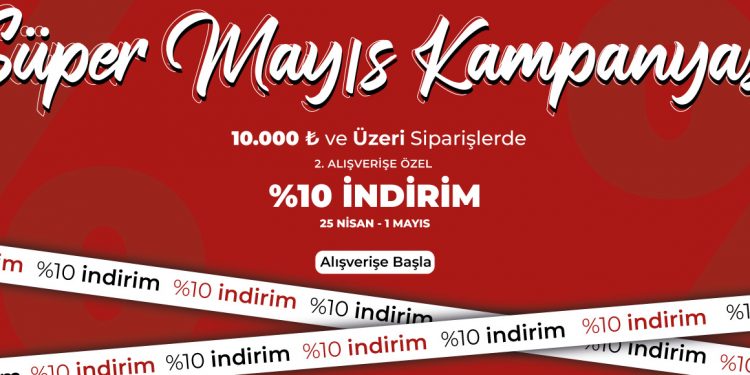 Süper Mayıs Kampanyası…